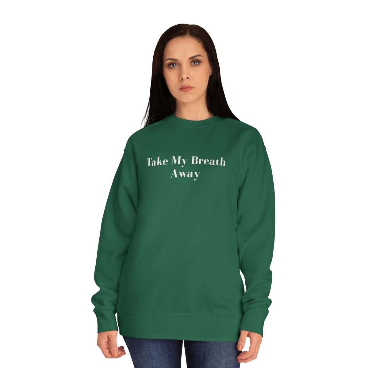 Sweat-shirt Take My Breath Away LEAS Boutique