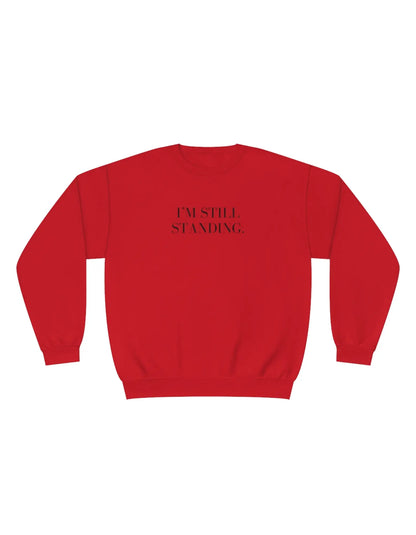 Sweat-shirt I’m Still Standing - LEAS Boutique
